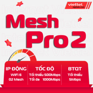 Gói cước doanh nghiệp MeshPro2 Viettel