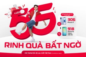 Lướt 5G Rinh Quà Bất Ngờ